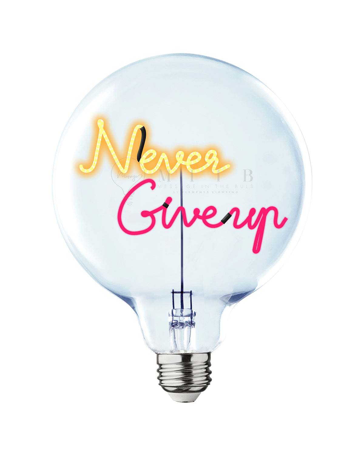 Bulb NEVER GIVE UP Amber/Red